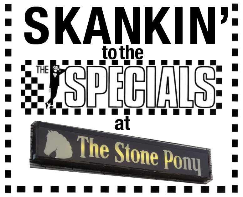 Skankin' to the Specials at the Stone Pony