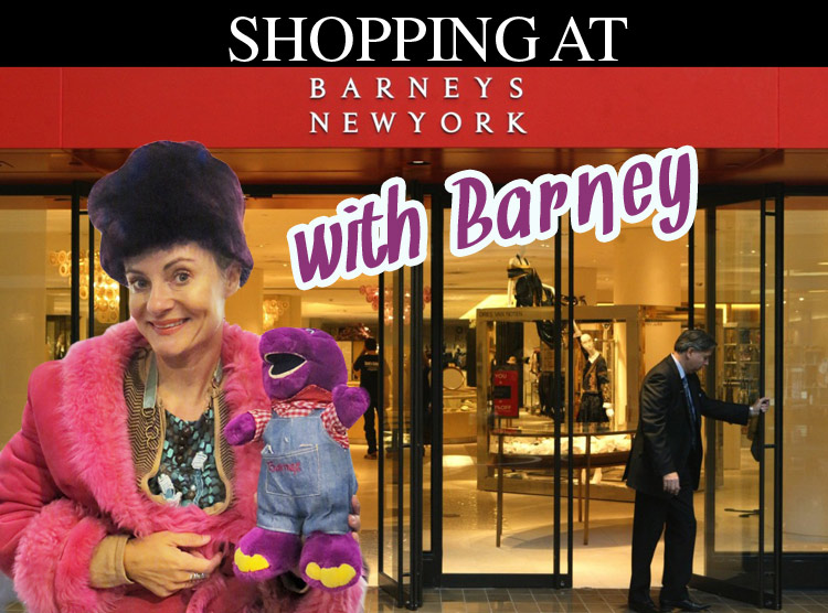 shopping at Barneys NY with Barney