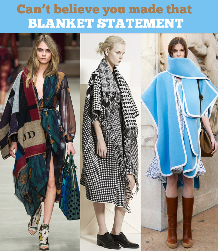 Designer Blanket Coat trend 2014 - Burberry, Stella McCartney & Chloe