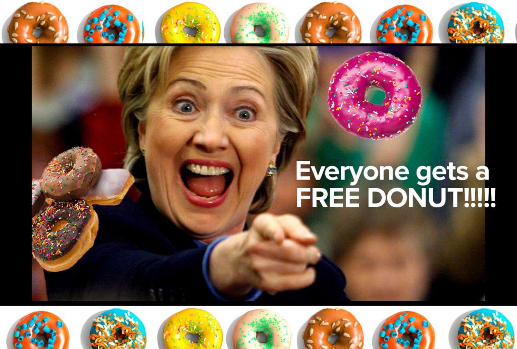 Hillary Clinton wants you to have a Free Donut. Vote