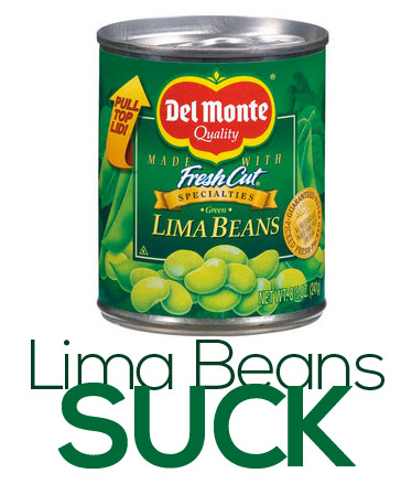 Lima Beans SUCK