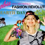 Wheelchair Barbie and I are having a fashion revolution on Earth Day