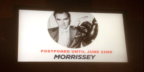 Morrissey postponed in Atlantic City NJ